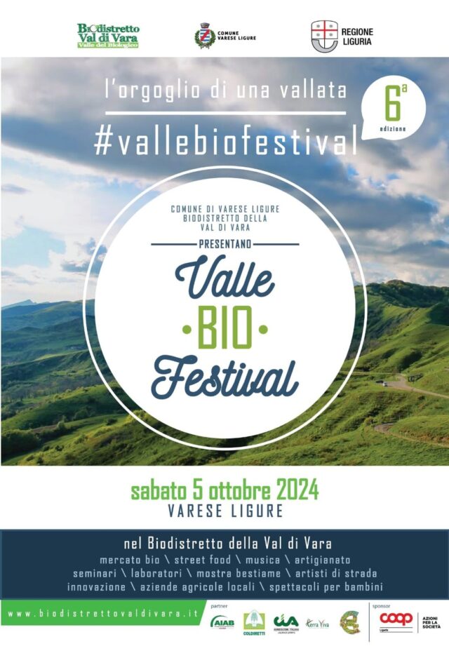 Sabato 5 ottobre torna, a Varese Ligure, la VI^ edizione del Valle Bio Festival